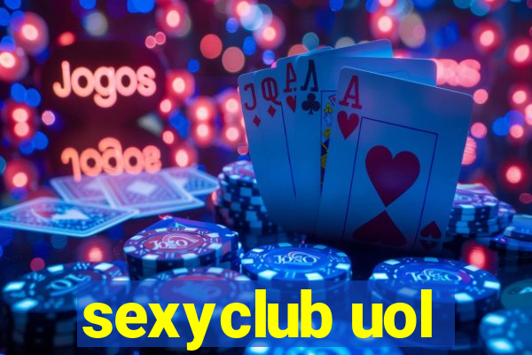 sexyclub uol